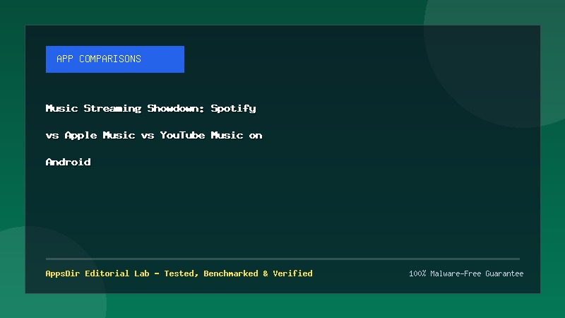 Music Streaming Showdown: Spotify vs Apple Music vs YouTube Music on Android