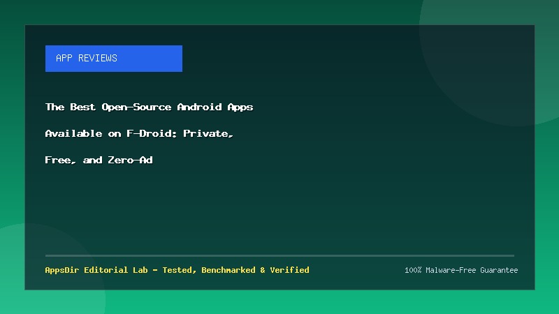 The Best Open-Source Android Apps Available on F-Droid: Private, Free, and Zero-Ad
