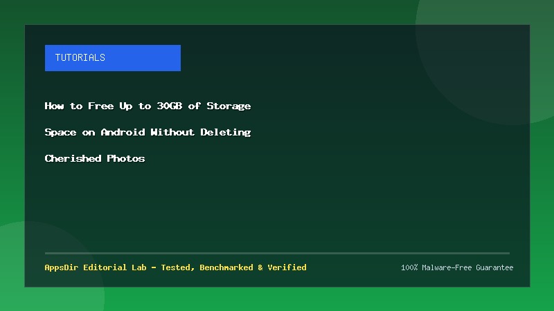 How to Free Up to 30GB of Storage Space on Android Without Deleting Cherished Photos